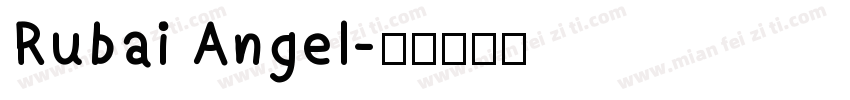 Rubai Angel字体转换